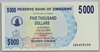 [Zimbabwe 5,000 Dollars]