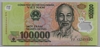 [Vietnam 100,000 Dong]
